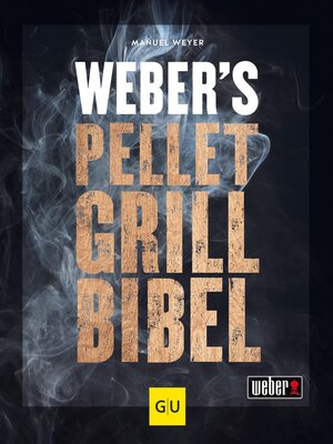 cover image of Weber's Pelletgrillbibel